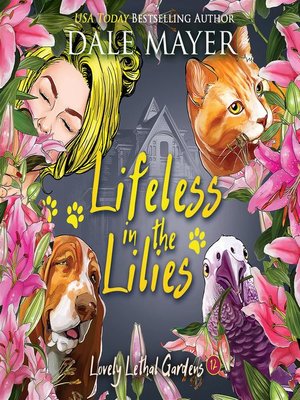 cover image of Lifeless in the Lilies